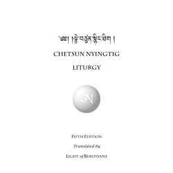 Chetsun Nyingtig Liturgy 5th Edition Rigpa student