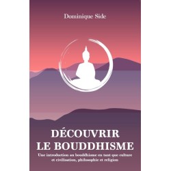 Découvrir le Bouddhisme